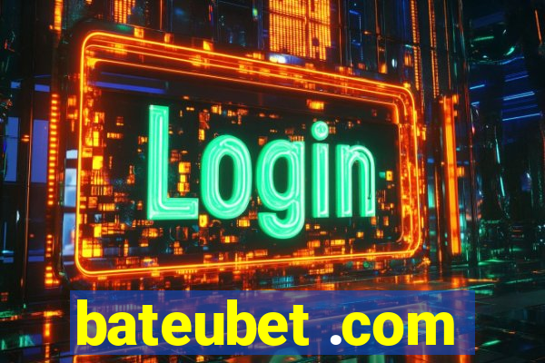 bateubet .com